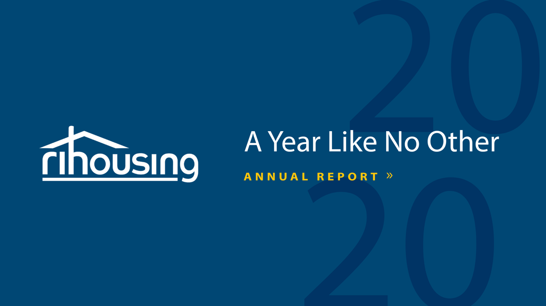 RIHousing Annual Report 2020: A Year Like No Other